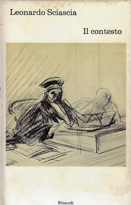 Il contesto : una parodia - Leonardo Sciascia - copertina