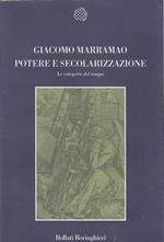 Potere e secolarizzazione : le categorie del tempo