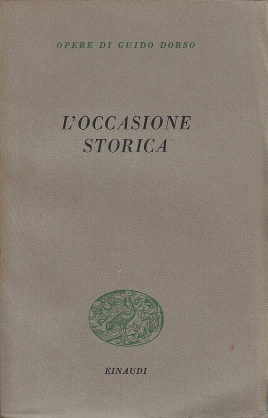 L' occasione storica - Guido Dorso - copertina