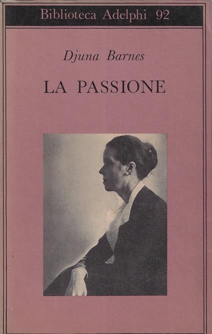 La passione - Djuna Barnes - copertina