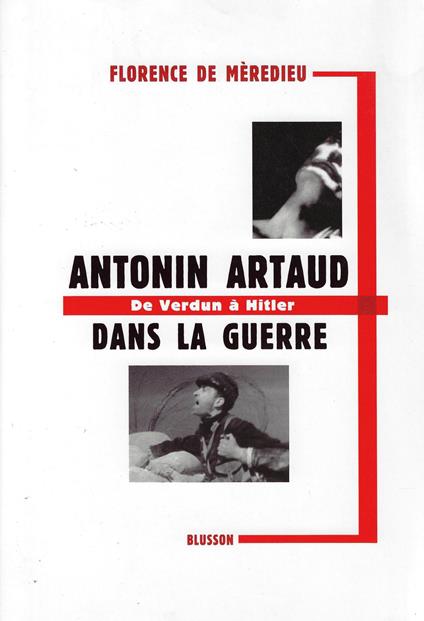 Antonin Artaud dans la guerre - De Verdun à Hitler - copertina