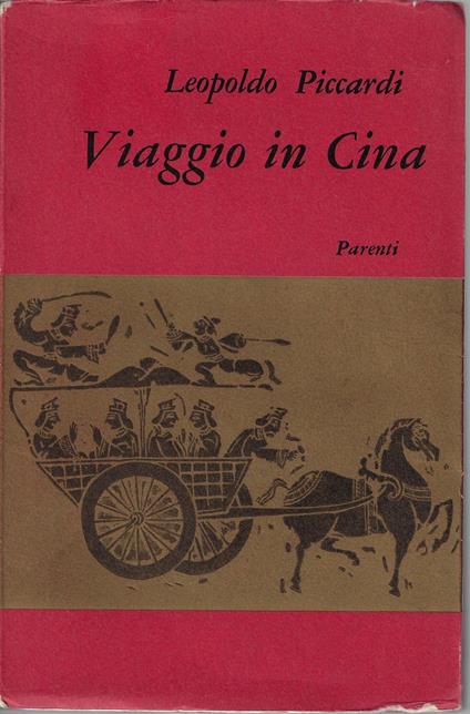 Viaggio in Cina : da Roma a Pechino .. - copertina