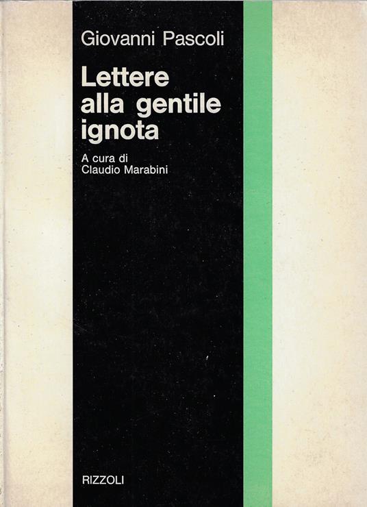 Lettere alla gentile ignota - Giovanni Pascoli - copertina