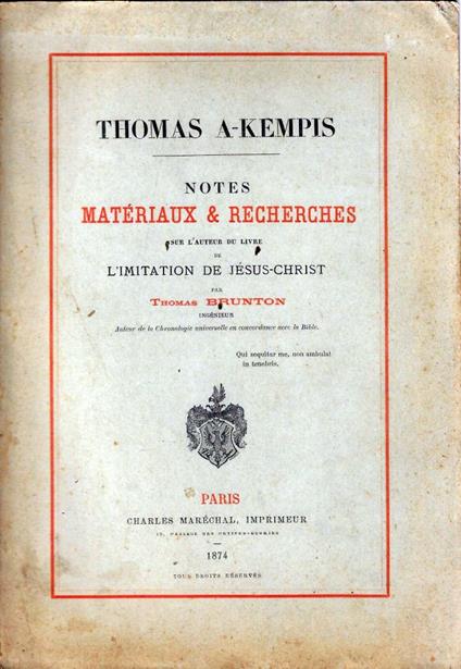 Thomas a Kempis : notes, matériaux et recherches sur l'auteur du livre de l'Imitation de Jésus-Christ - copertina