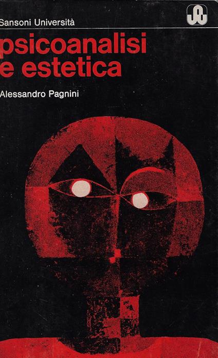 Psicoanalisi e estetica - Alessandro Pagnini - copertina