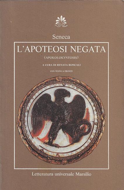 apoteosi negata - L. Anneo Seneca - copertina