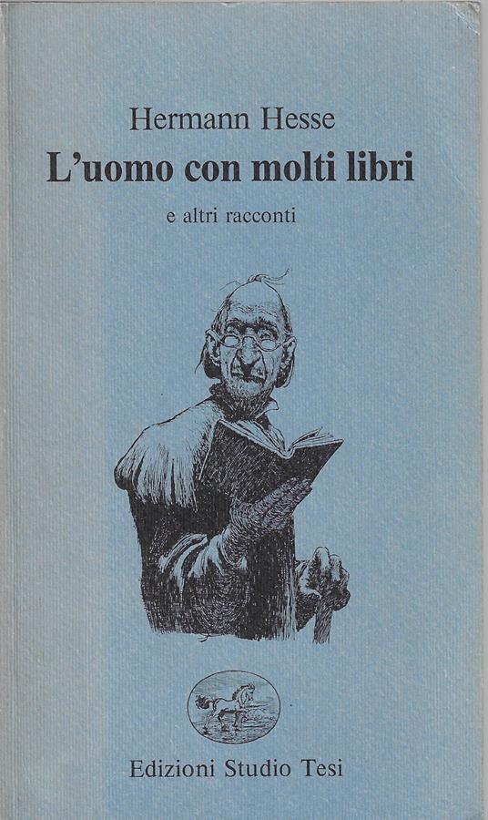 uomo con molti libri e altri racconti - Hermann Hesse - copertina