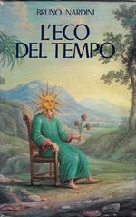 eco del tempo : pagine di diario