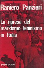 La ripresa del marxismo-leninismo in Italia