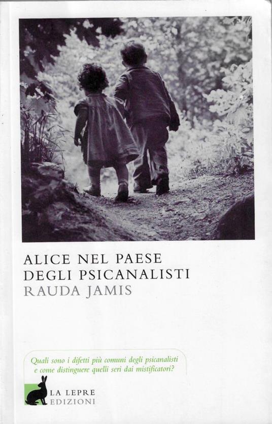 Alice nel paese degli psicanalisti - Rauda Jamis - copertina