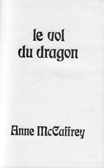 Le vol du dragon