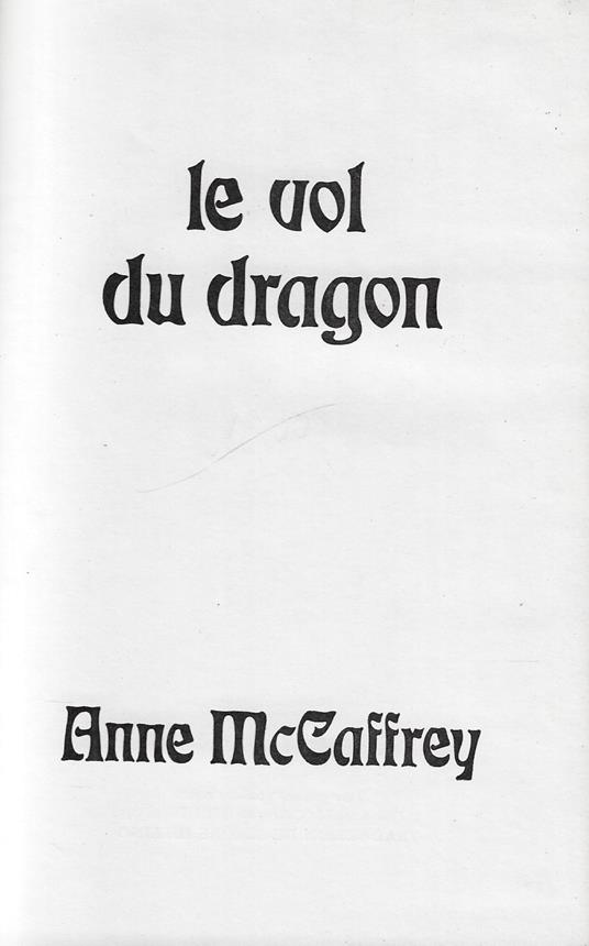 Le vol du dragon - Anne McCaffrey - copertina