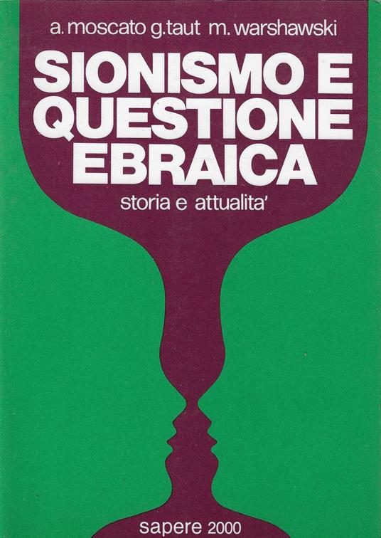 Sionismo e questione ebraica. Storia e attualità - copertina