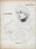 Dessins de Toulouse-Lautrec