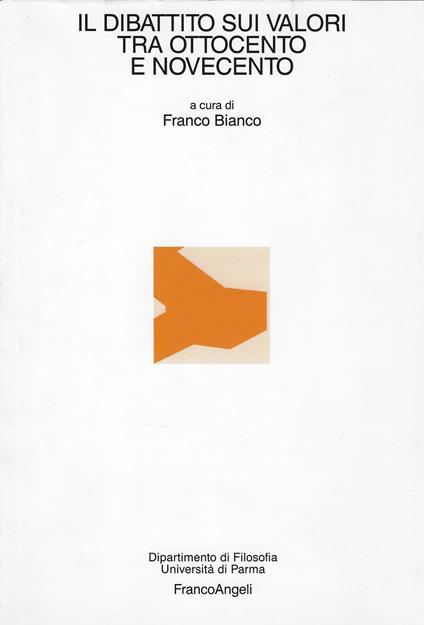 Il dibattito sui valori tra Ottocento e Novecento - copertina