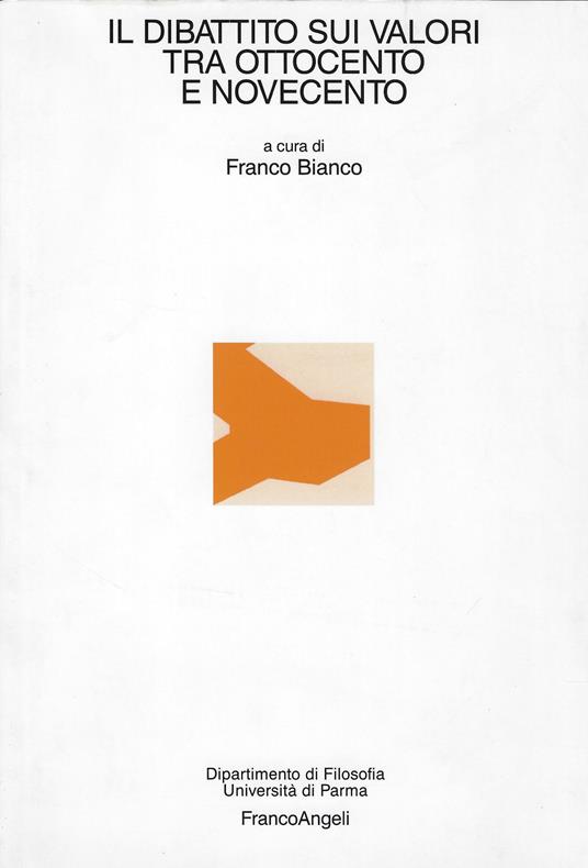 Il dibattito sui valori tra Ottocento e Novecento - copertina