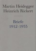 Briefe 1912 bis 1933 und andere Dokumente