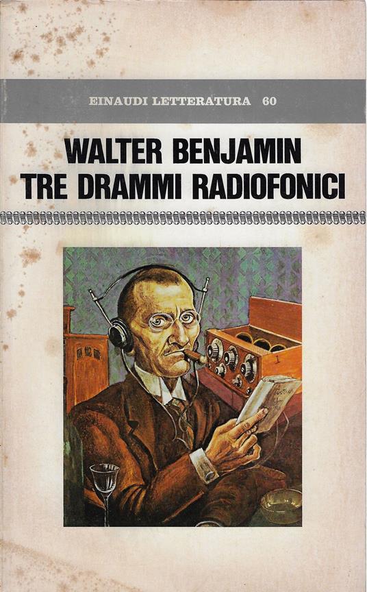 Tre drammi radiofonici - Walter Benjamin - copertina