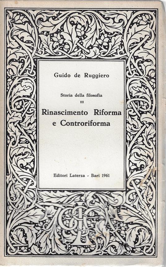 Rinascimento, Riforma e Controriforma - Guido De Ruggiero - copertina