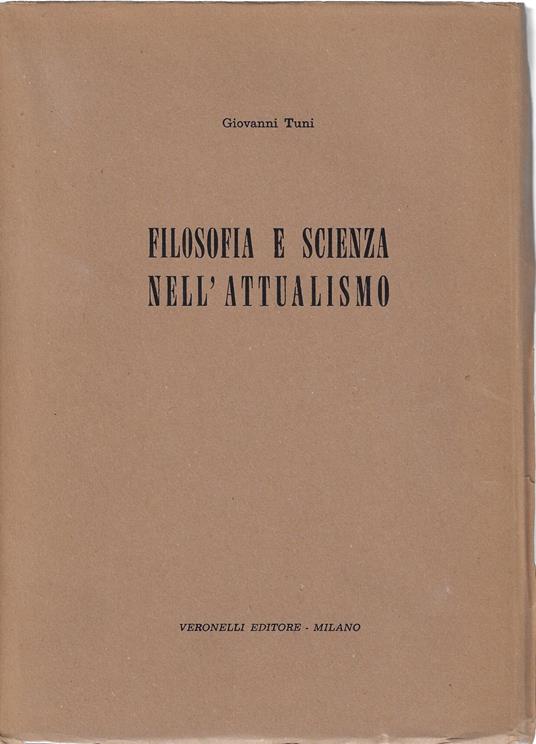 Filosofia e scienza nell'attualismo - Giovanni Tani - copertina
