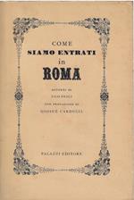 Come siamo entrati in Roma