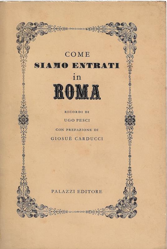 Come siamo entrati in Roma - Ugo Pesci - copertina