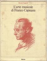 L' arte musicale di Franco Capuana