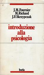 Introduzione alla psicologia : da Freud a Lacan, prassi e critica della psicologia