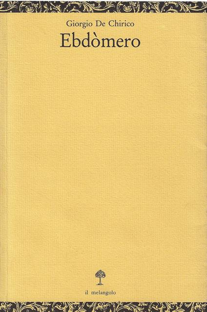 Ebdomero - Giorgio De Chirico - copertina