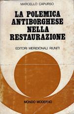 La polemica antiborghese nella restaurazione