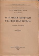 Il Sistema eruttivo traversella-Biella : Con una Tavola. (r. Ufficio geologico)