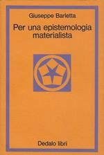 Per una epistemologia materialista