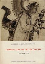 Gallerie nazionali di Firenze : i dipinti toscani del secolo 14