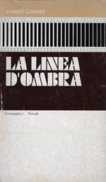La linea d'ombra : una confessione