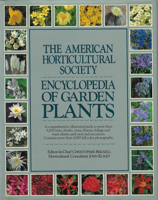 The American Horticultural Society encyclopedia of garden plants - Christopher Brickell - copertina