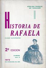 Historia de Rafaela : ciudad santafesina 1881-1940