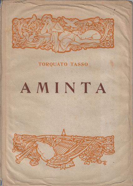 Aminta : favola boschereccia in un prologo, 5 atti e un epilogo - Torquato Tasso - copertina
