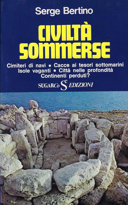 Civilta sommerse - Serge Bertino - copertina