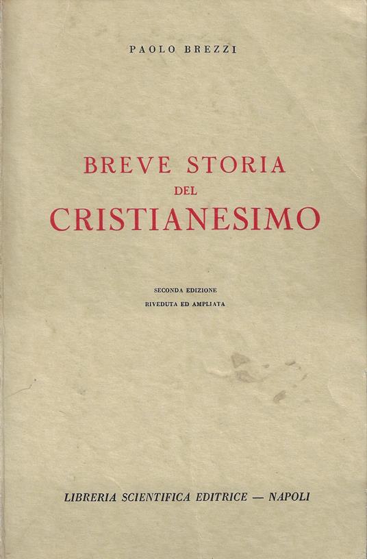 Breve storia del cristianesimo - Paolo Brezzi - copertina