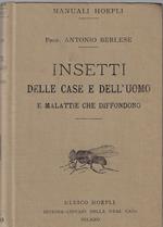 Insetti delle case e dell'uomo e malattie che diffondono