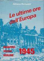 Le ultime ore dell'Europa