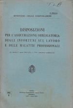 Disposizioni per l'assicurazione obbligatoria degli infortuni sul lavoro e delle malattie professionali