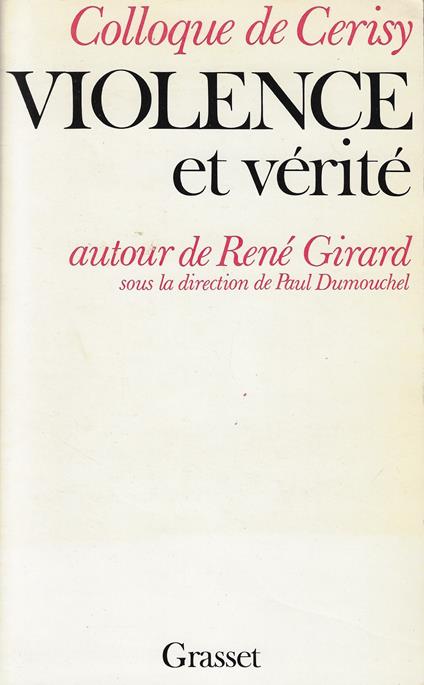 Violence et vérité autour de René Girard - copertina