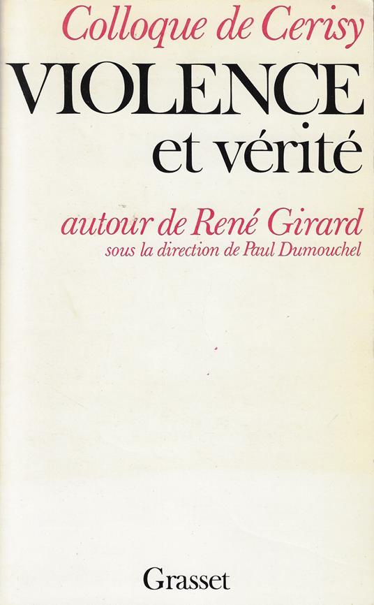 Violence et vérité autour de René Girard - copertina
