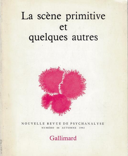 La Scène primitive et quelques autres - copertina