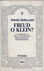 Freud o Klein? : la femminilità nella letteratura psicoanalitica postfreudiana