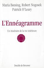 L' ennéagramme: Un itinéraire de la vie intérieure