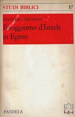 Il soggiorno d'Israele in Egitto