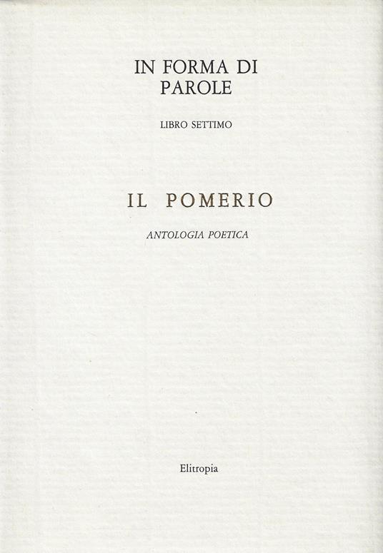 Il pomerio : antologia, commenti - copertina