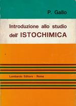 Introduzione allo studio dell'istochimica